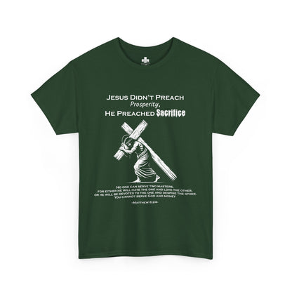 Unisex tee -"Jesus Didn’t Preach Prosperity"