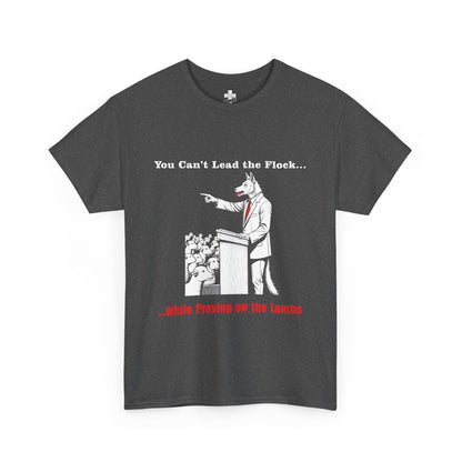 Unisex Tee - "You Can't Lead the Flock" Graphic Shirt