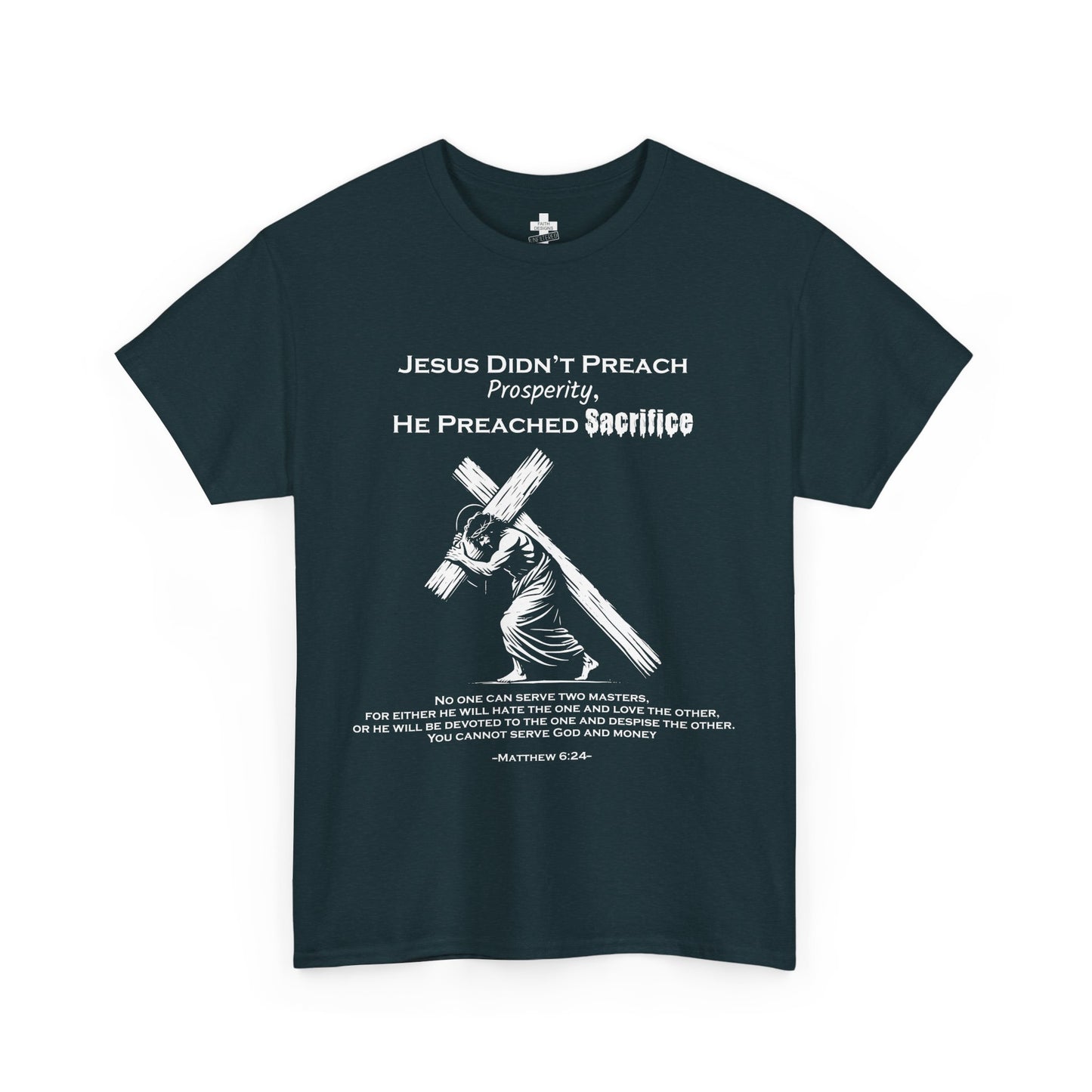 Unisex tee -"Jesus Didn’t Preach Prosperity"