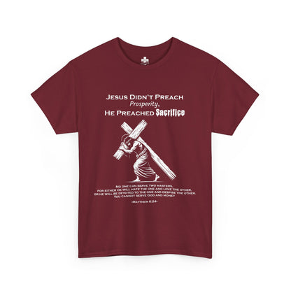 Unisex tee -"Jesus Didn’t Preach Prosperity"