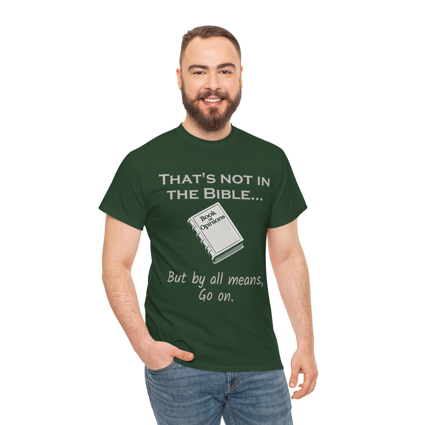 Unisex Tee - 'That's Not in the Bible' Quote