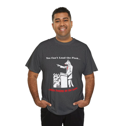Unisex Tee - "You Can't Lead the Flock" Graphic Shirt