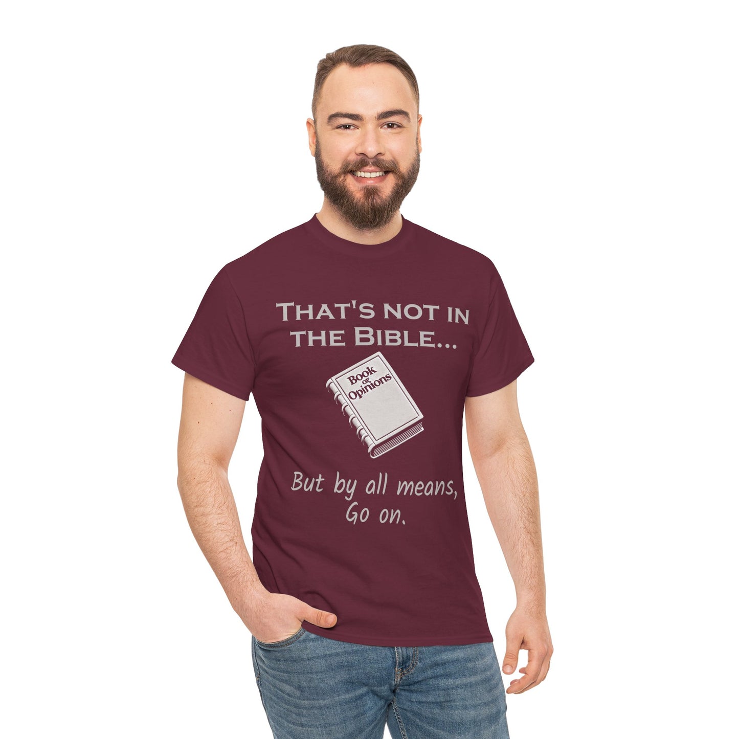 Unisex Tee - 'That's Not in the Bible' Quote